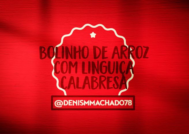 Bolinho de arroz com linguiça calabresa