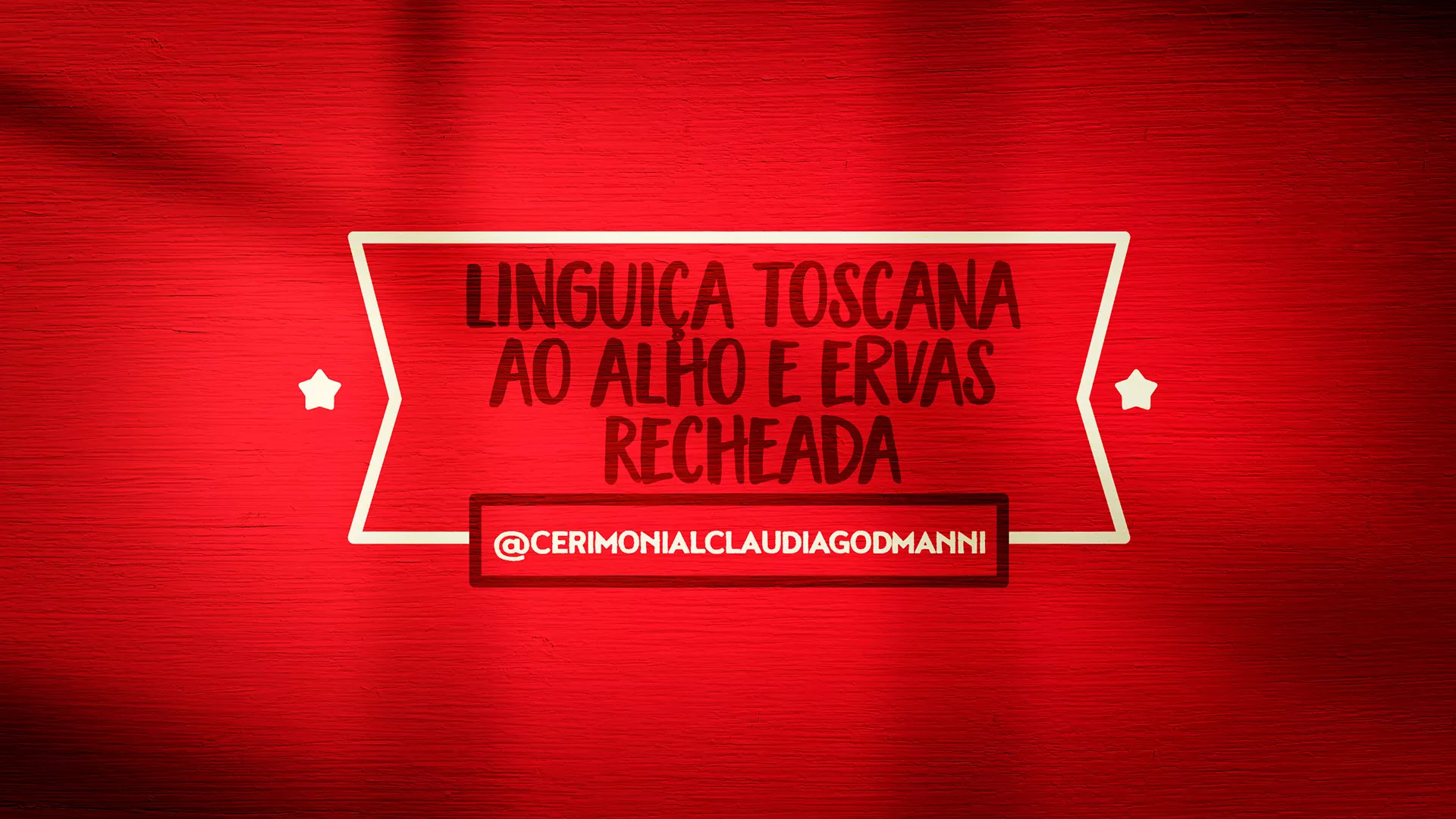 foto da receita Linguiça toscana ao alho e ervas recheada