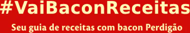 Receitas com Bacon